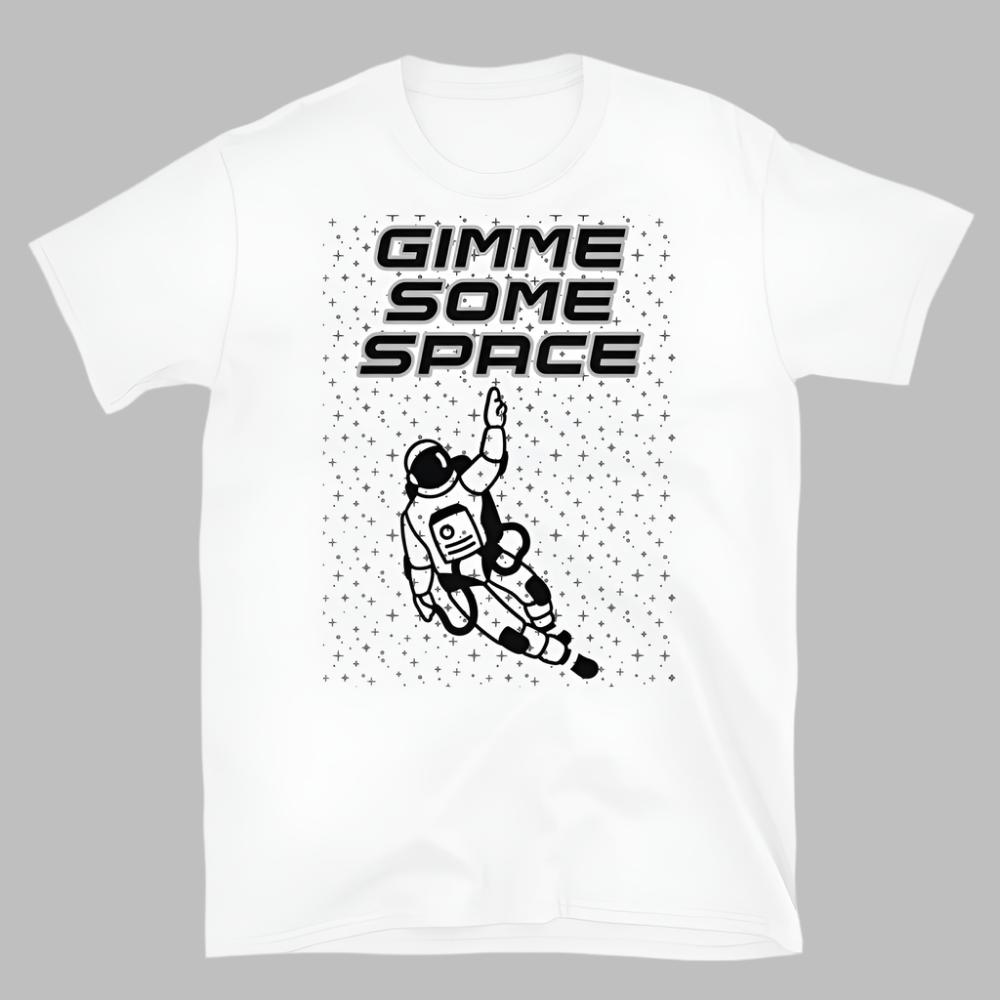 Gimme Some Space Astronaut TShirt - White Color - https://ascensionemporium.net